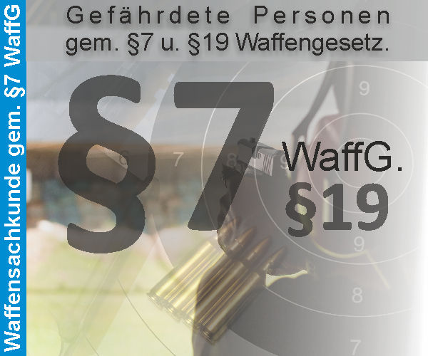 27 u. 28.04.2024 - §7 u. §19 WaffG. gef. Personen WSK114S2